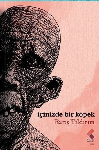 İçinizde Bir Köpek Barış Yıldırım Klaros Yayınları