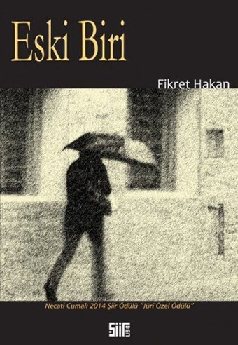 Eski Biri Fikret Hakan Şiirden Yayınları