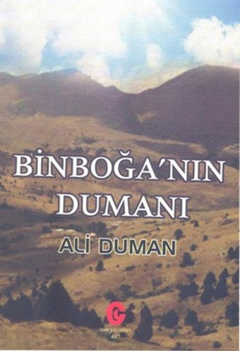 Binboğa'nın Dumanı Ali Duman Can Yayınları (Ali Adil Atalay)