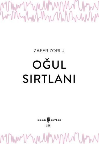 Oğul Sırtlanı Zafer Zorlu Edebi Şeyler