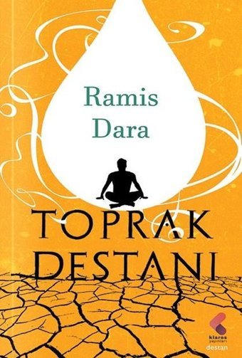 Toprak Destanı Ramis Dara Klaros Yayınları