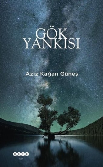 Gök Yankısı Aziz Kağan Güneş Hece Yayınları