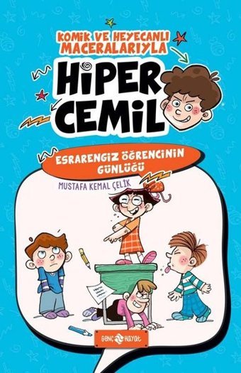Esrarengiz Öğrencinin Günlüğü - Hiper Cemil 5 Mustafa Kemal Çelik Genç Hayat