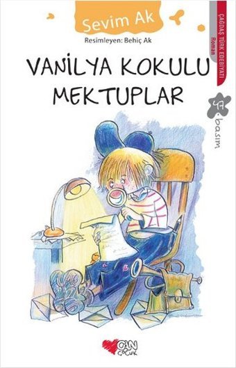 Vanilya Kokulu Mektuplar Sevim Ak Can Çocuk Yayınları