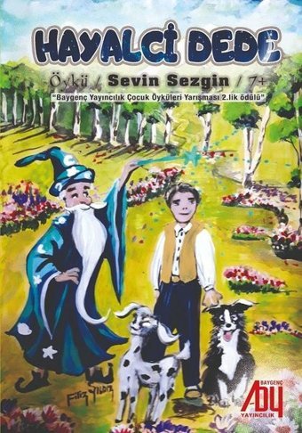 Hayalci Dede Sevin Sezgin Baygenç Yayıncılık