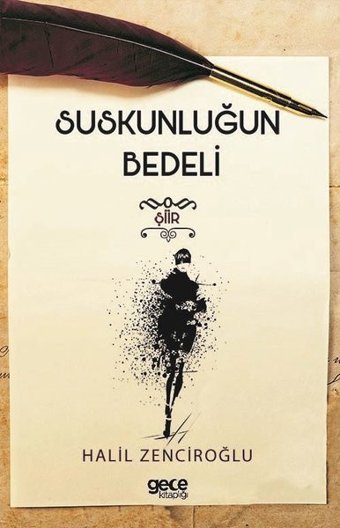 Suskunluğun Bedeli Halil Zenciroğlu Gece Kitaplığı