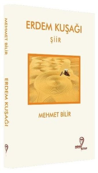 Erdem Kuşağı Mehmet Bilir Mana Kitap