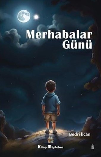 Merhabalar Günü Bedri İlcan Kitap Müptelası Yayınları