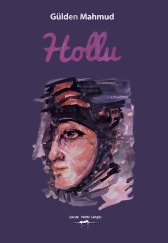 Hollu Gülden Mahmud Sokak Kitapları Yayınları