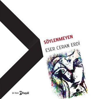 Söylenmeyen Eser Ceran Erdi Hayal