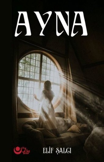Ayna Elif Şalcı Ayyıldız Kitap