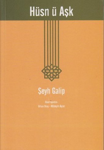 Hüsn-ü Aşk Şeyh Galib Dergah Yayınları