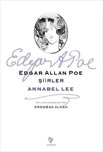 Annabel Lee Edgar Allan Poe Varlık Yayınları
