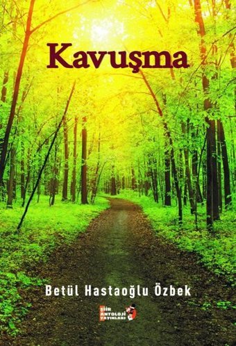 Kavuşma Betül Hastaoğlu Özbek Tilki Kitap