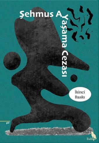 Yaşama Cezası Şehmus Ay Zuzu Kitap