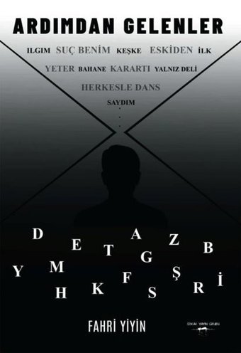Ardımdan Gelenler Fahri Yiyin Sokak Kitapları Yayınları