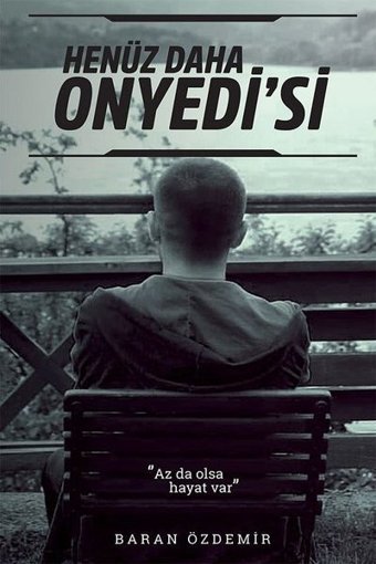 Henüz Daha Onyedi'si Baran Özdemir Cinius