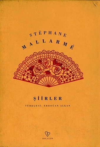 Şiirler Stephane Mallarme Varlık Yayınları