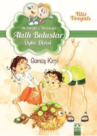 Gümüş Kirpi Filiz Tosyalı Altın Kitaplar