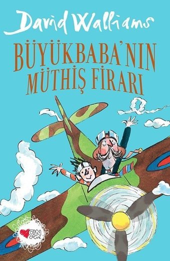 Büyükbaba'nın Müthiş Firarı David Walliams Can Çocuk Yayınları