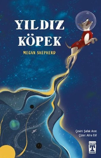 Yıldız Köpek Megan Shepherd Timaş İlk Genç