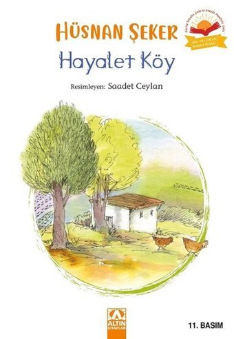 Hayalet Köy Hüsnan Şeker Altın Kitaplar
