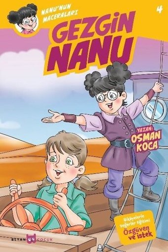 Gezgin Nanu-Nanu'nın Maceraları 4 Osman Koca Beyan Yayınları
