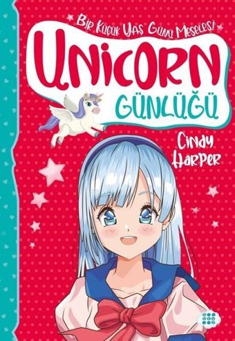 Unicorn Günlüğü 4 - Bir Küçük Yaş Günü Meselesi Cindy Harper Dokuz Yayınları