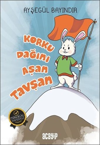 Korku Dağını Aşan Tavşan Ayşegül Bayındır Acayip