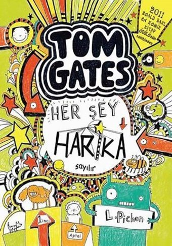 Tom Gates - Her Şey Harika Sayılır Liz Pichon Tudem Yayınları