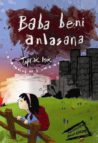 Baba Beni Anlasana Toprak Işık Tudem Yayınları