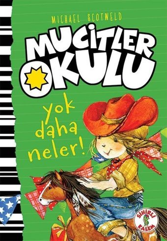 Mucitler Okulu-Yok Daha Neler! Michael Scotweld Sihirli Kalem