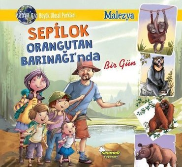 Sepilok Orangutan Barınağı'nda Bir Gün - Malezya Manpreet Kaur Aden Selimer