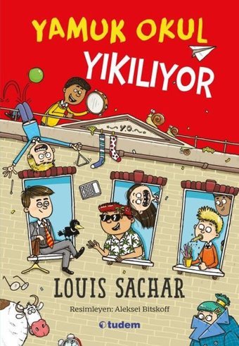 Yamuk Okul Yıkılıyor Louis Sachar Tudem Yayınları