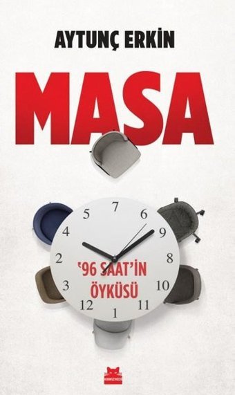 Masa - 96 Saat'in Öyküsü Aytunç Erkin Kırmızı Kedi