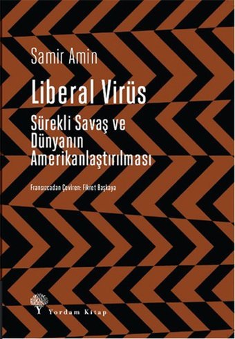 Liberal Virüs Samir Amin Yordam Kitap