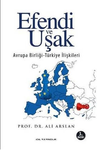 Efendi Uşak Ali Arslan İdil Yayınları