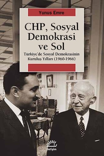 CHP Sosyal Demokrasi ve Sol Yunus Emre İletişim Yayınları