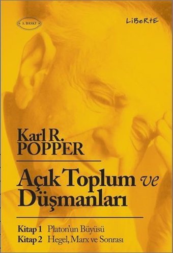 Açık Toplum ve Düşmanları Karl Popper Liberte