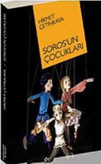 Soros'un Çocukları Hikmet Çetinkaya Cumhuriyet Kitapları
