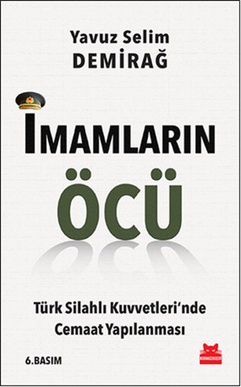 İmamların Öcü Yavuz Selim Demirağ Kırmızı Kedi