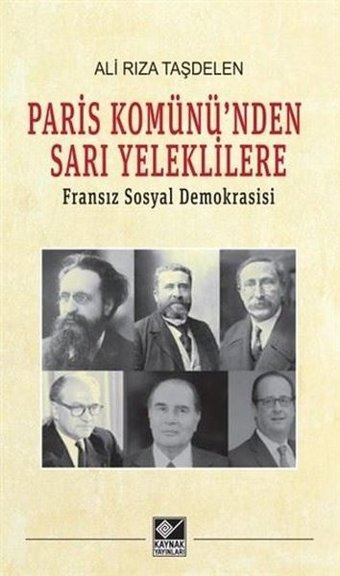 Paris Komünü'nden Sarı Yeleklilere Ali Rıza Taşdelen Kaynak Yayınları