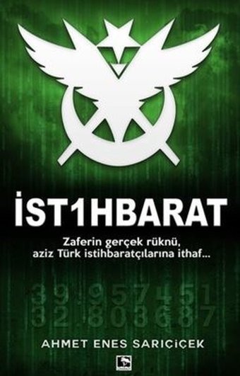 İst1hbarat Ahmet Enes Sarıçiçek Çınaraltı Yayınları