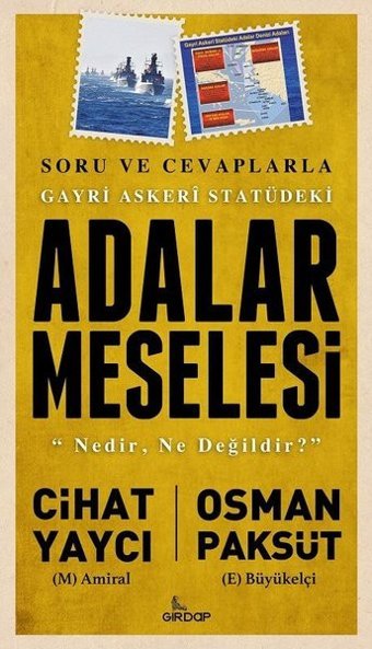 Gayri Askeri Statüdeki Adalar Meselesi Cihat Yaycı, Osman Paksüt Girdap