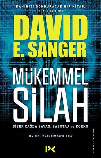 Mükemmel Silah David E. Sanger Profil Kitap
