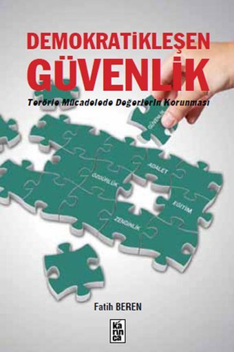 Demokratikleşen Güvenlik Fatih Beren Karınca