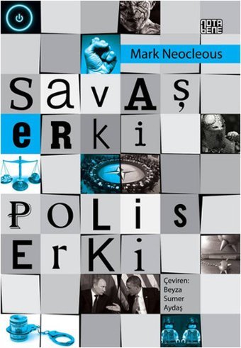 Savaş Erki Polis Erki Mark Neocleous Nota Bene Yayınları
