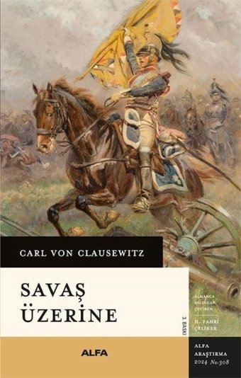 Savaş Üzerine Carl Von Clausewitz Alfa Yayıncılık