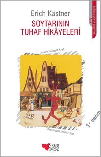 Soytarının Tuhaf Hikayeleri Erich Kastner Can Çocuk Yayınları