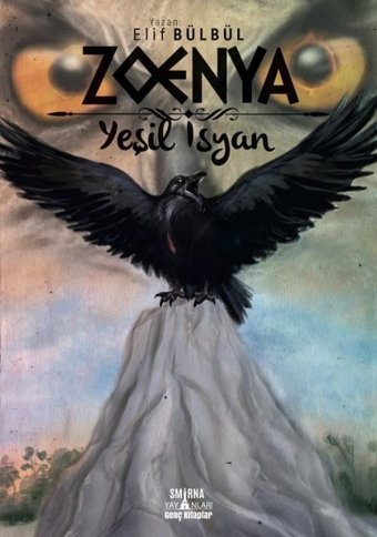 Zoenya - Yeşil İnsan Elif Bülbül Smirna Yayınları
